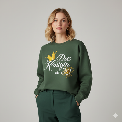 30. Geburtstag Sweatshirt für Frauen