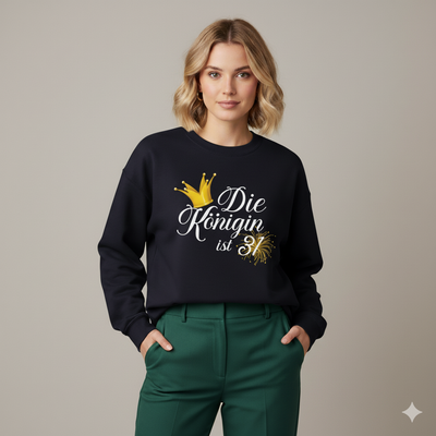 31. Geburtstag Sweatshirt für Frauen