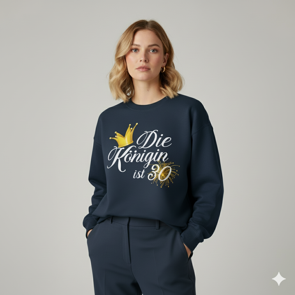 30. Geburtstag Sweatshirt für Frauen
