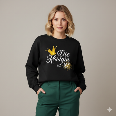 31. Geburtstag Sweatshirt für Frauen